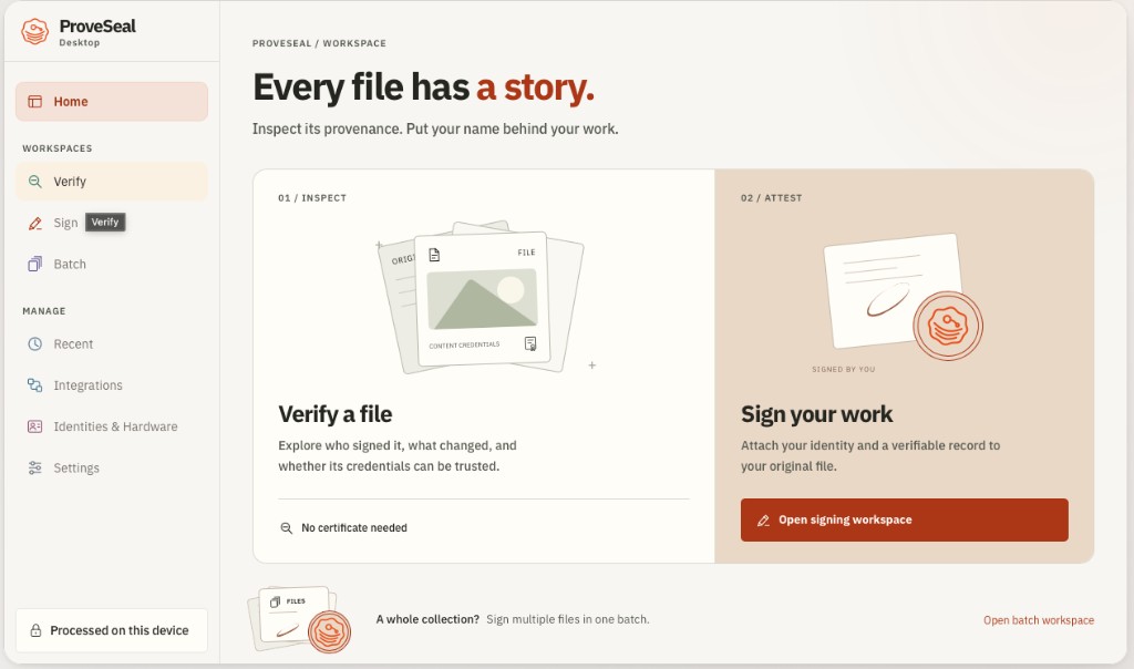 ProvSeal Desktop home with Sign your work workspace for attaching identity on-device